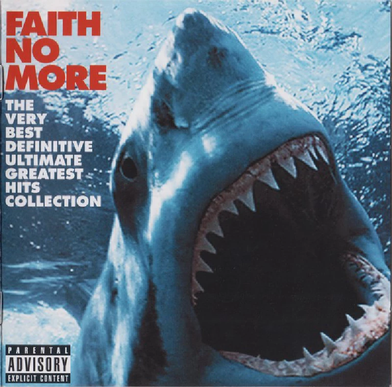 Faith No More - The Very Best Definitive Ultimate Greatest Hits Collection