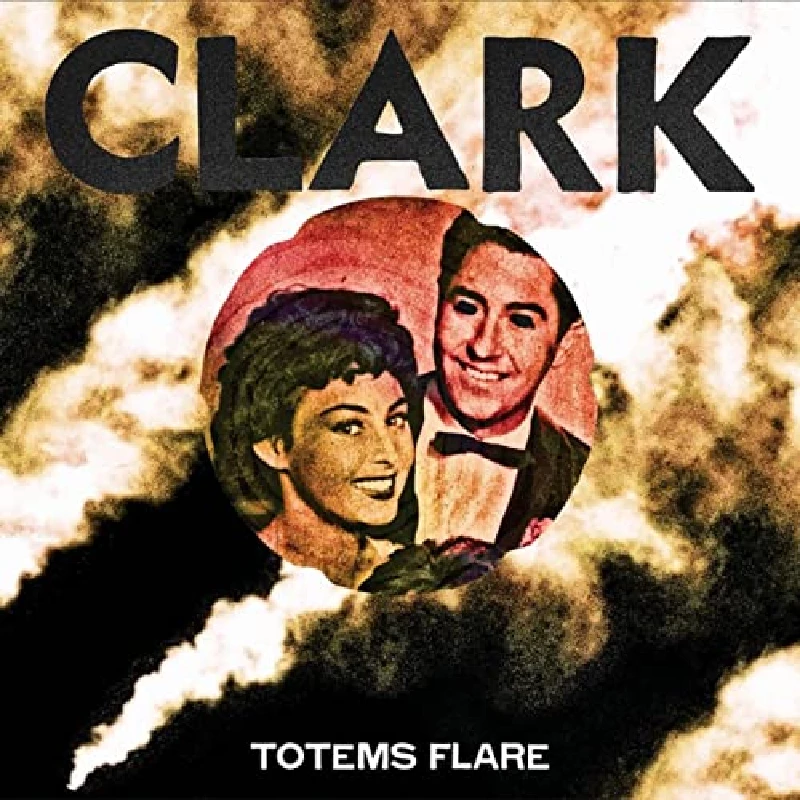 Clark - Totems Flare