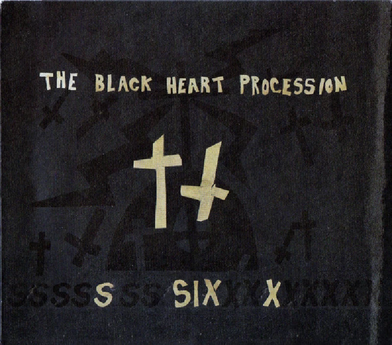 Black Heart Procession - Six