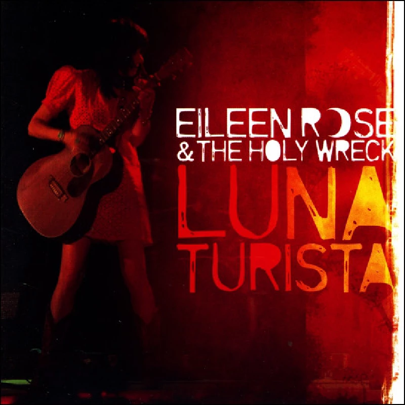 Eileen Rose - Luna Turista