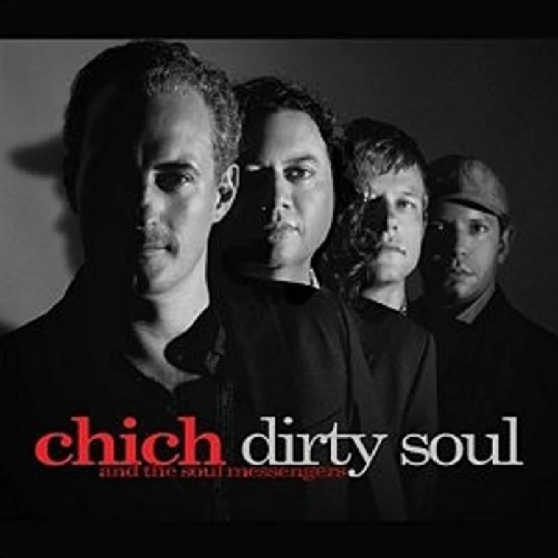 Chich and the Soul Messengers - Dirty Soul