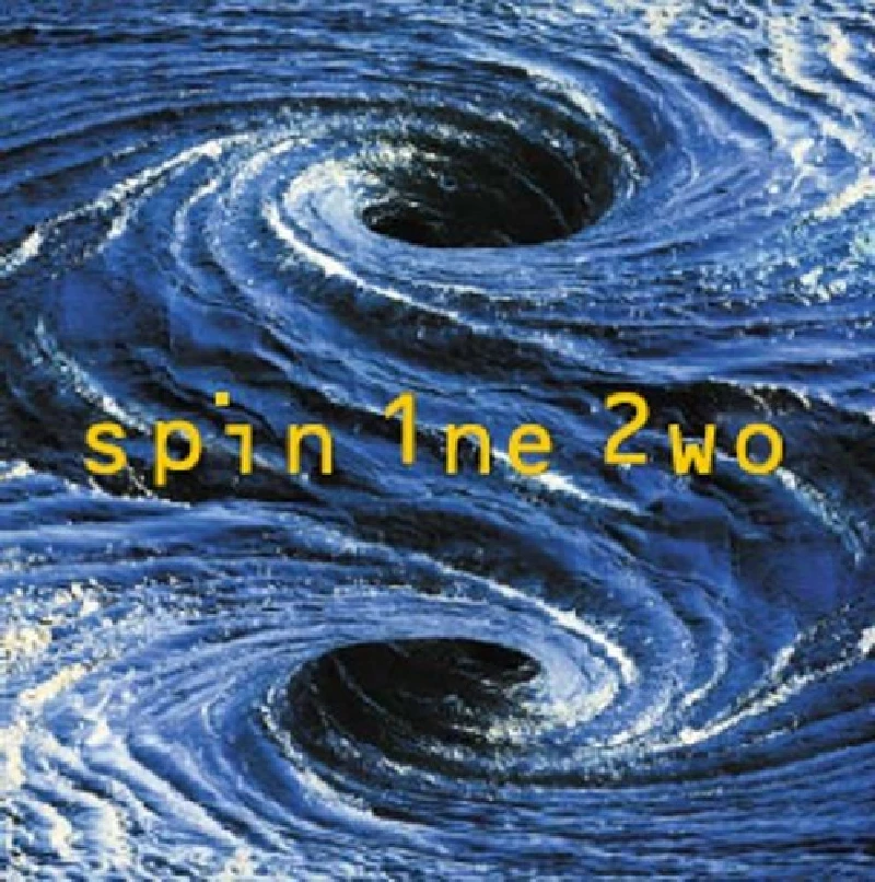 Spin 1ne 2wo - Spin 1ne 2wo