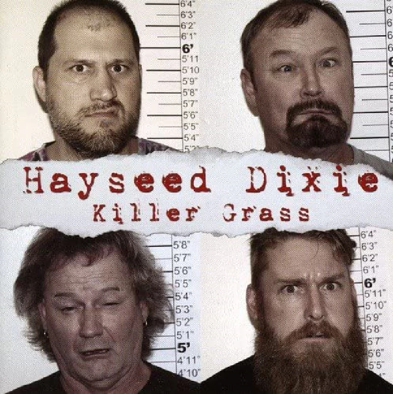 Hayseed Dixie - Killer Grass