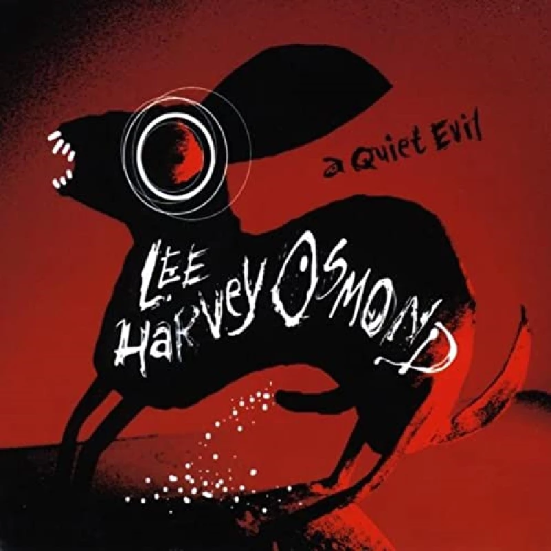 Lee Harvey Osmond - A Quiet Evil