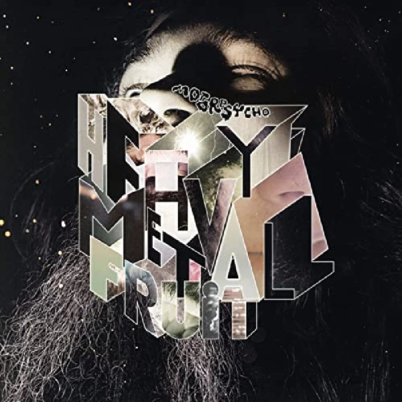 Motorpsycho - Heavy Metal Fruit