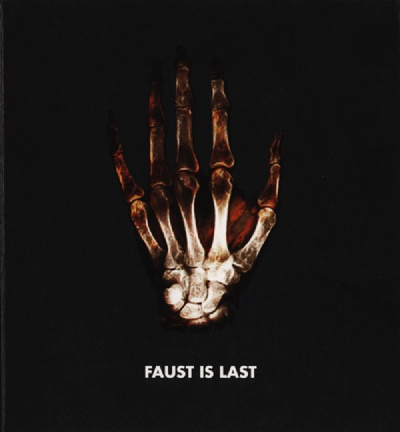 Faust - Faust is Last