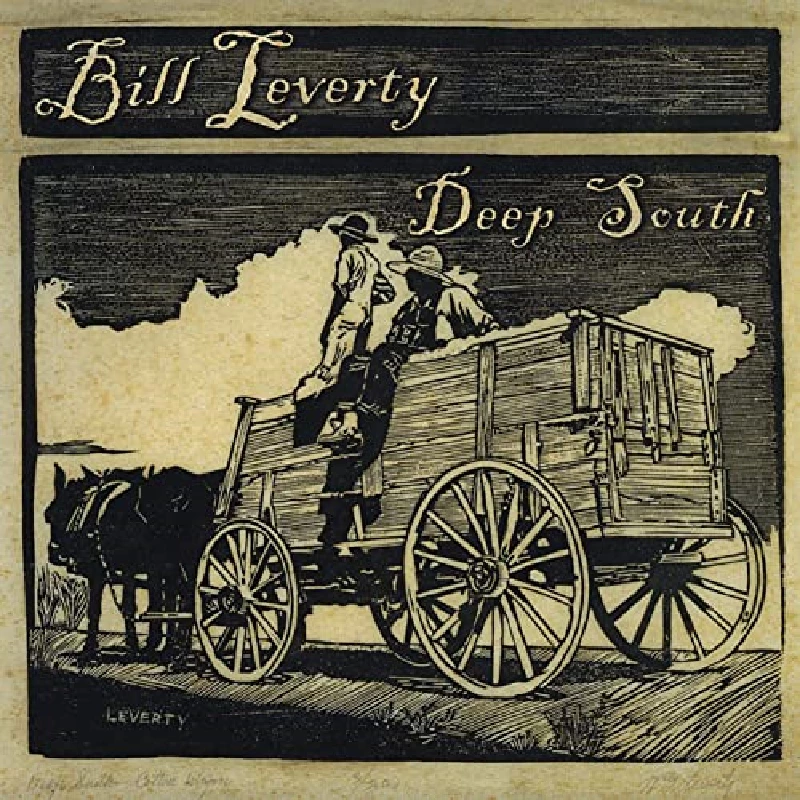 Bill Leverty - Deep South