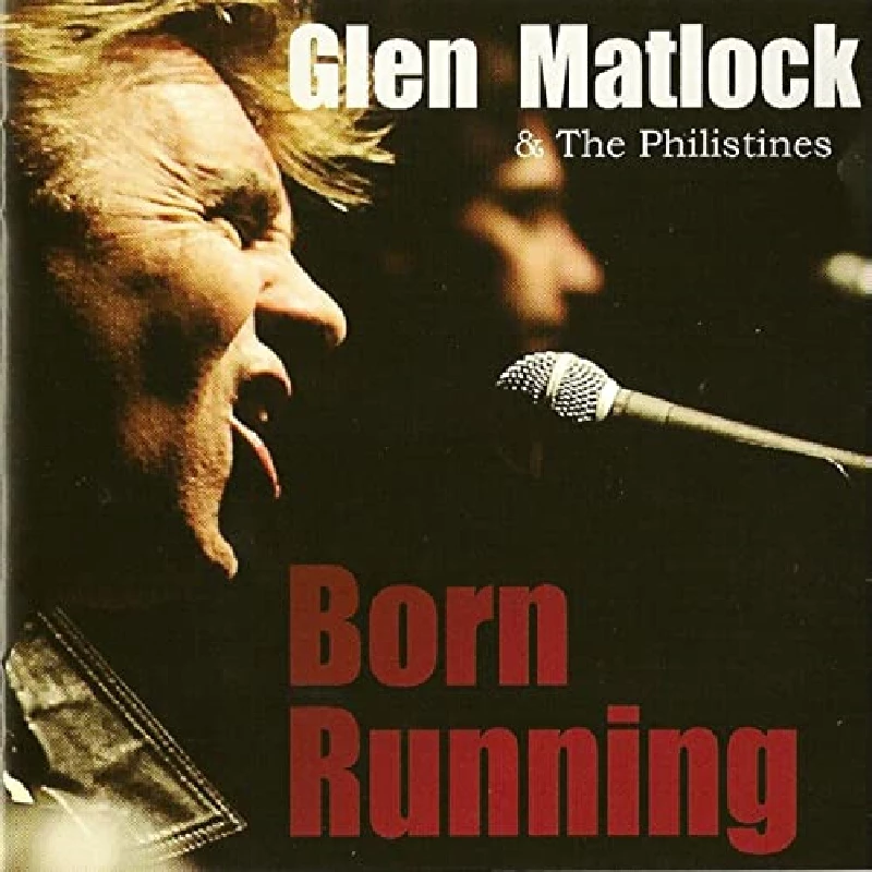Glen Matlock - Born Running