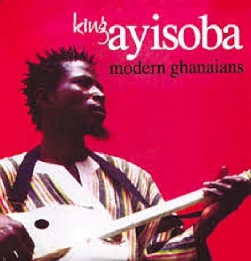 King Ayisoba - Modern Ghanaians