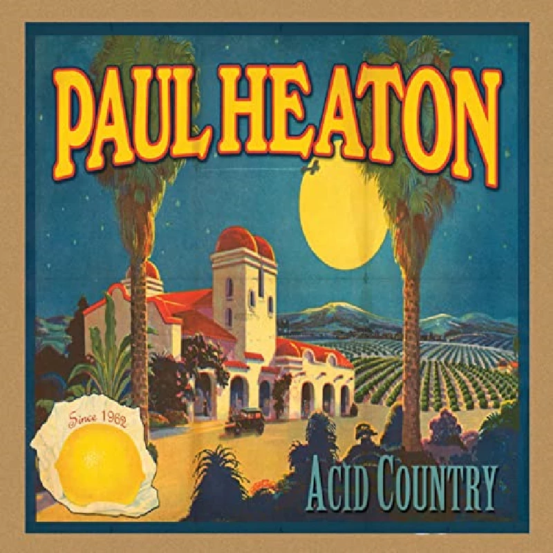 Paul Heaton - Acid Country