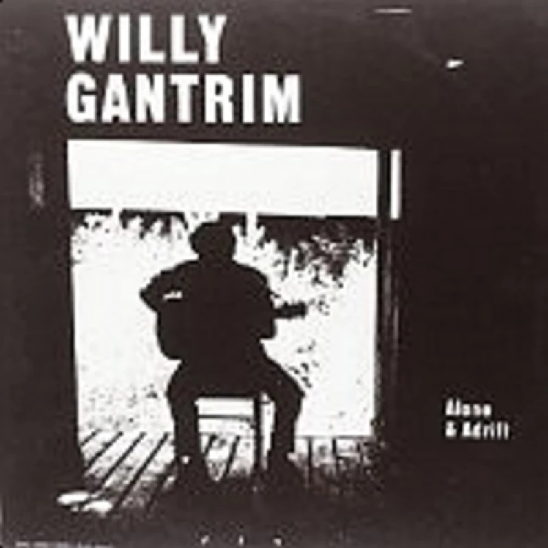 Willy Gantrim - Alone and Adrift