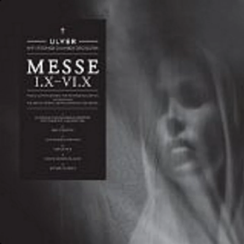 Ulver - Messe I.X - VI.X 