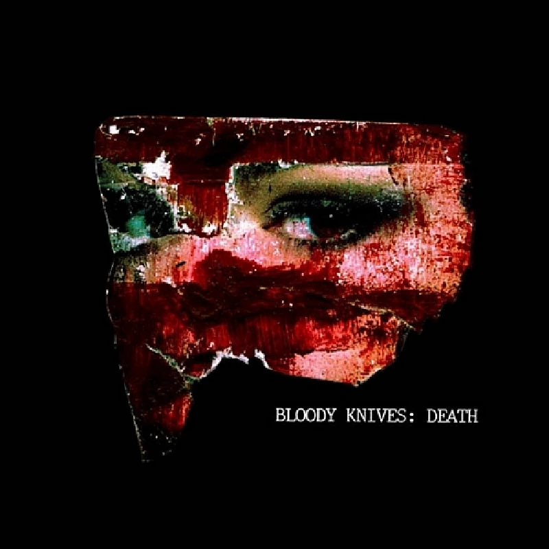 Bloody Knives - Blood
