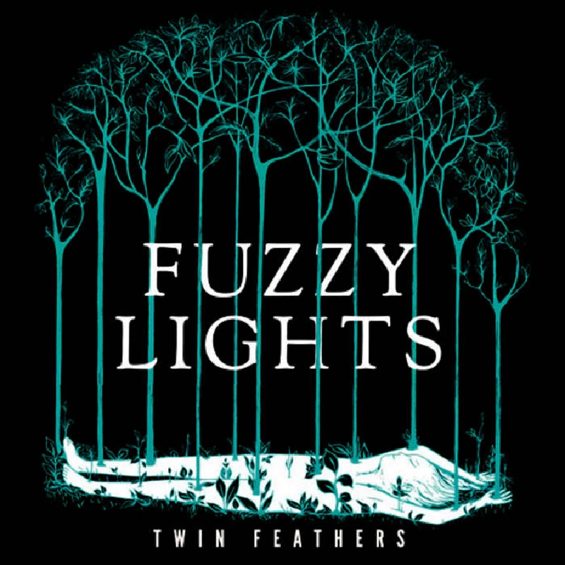 Fuzzy Lights - Twin Feathers