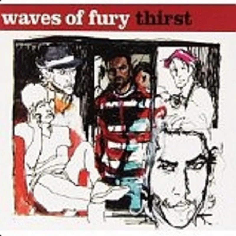 Waves of Fury - Thirst