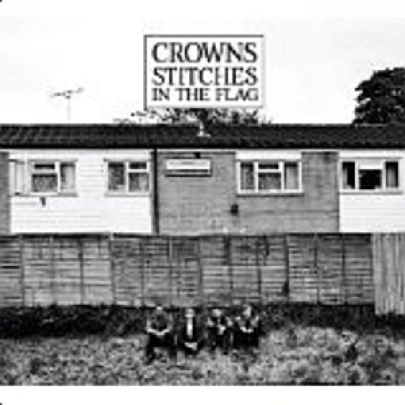 Crowns - Stitches in the Flag