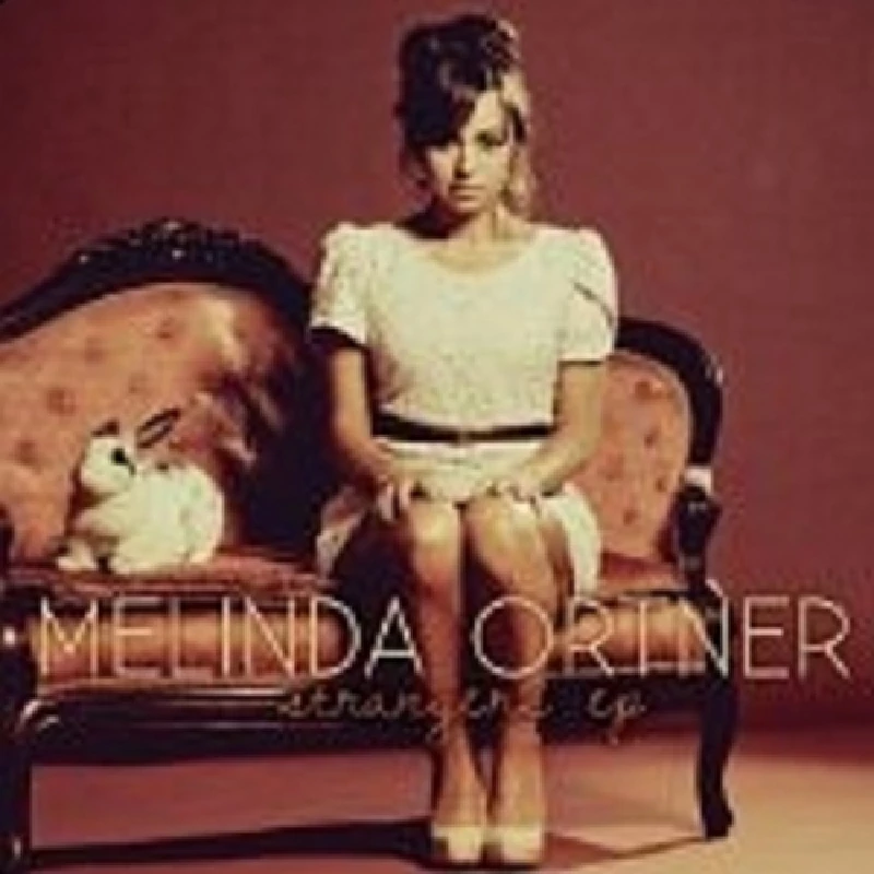 Melinda Ortner - Strangers EP
