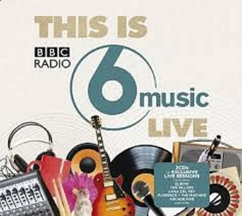 Various - This is BBC Radio 6 Music Live