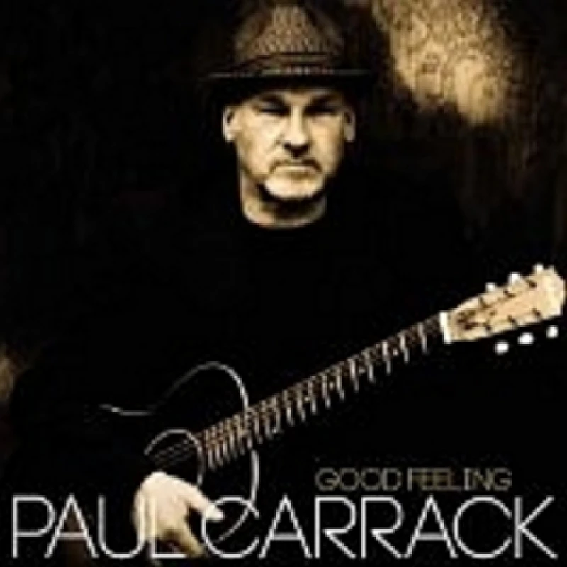 Paul Carrack - Good Feeling