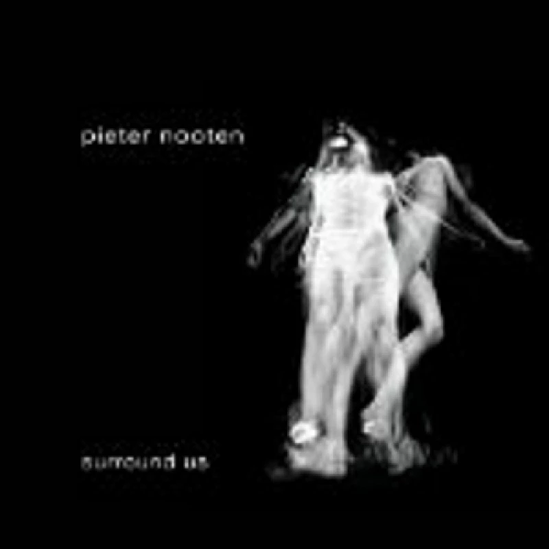 Pieter Nooten - Surround Us