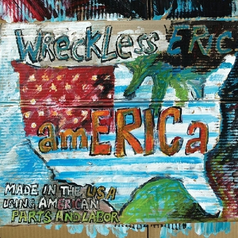 Wreckless Eric - amERICa