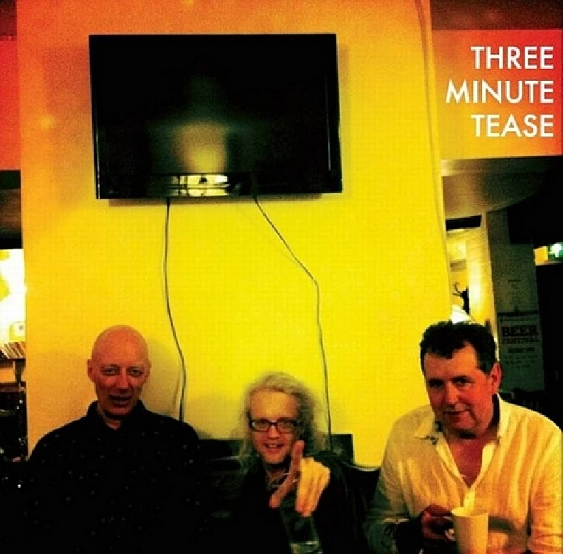 Three Minute Tease - Three Minute Tease