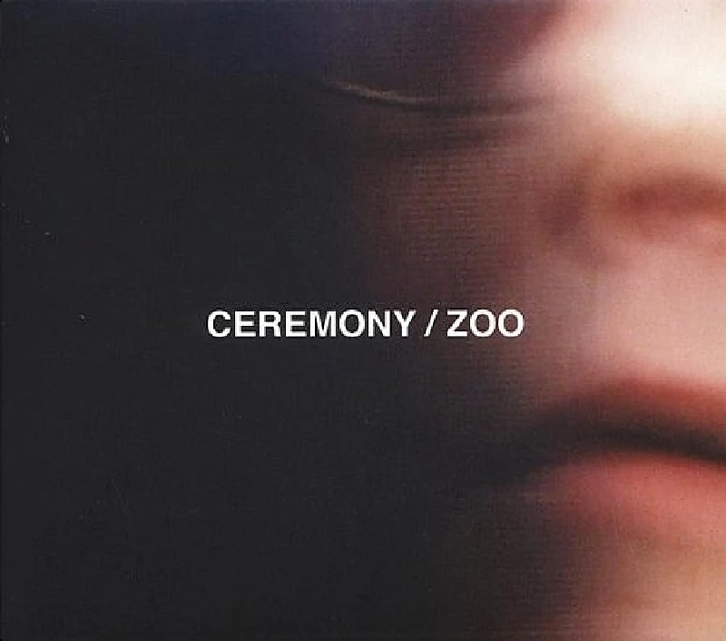 Ceremony - Zoo