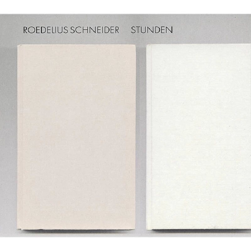 Roedilius Schneider - Stunden