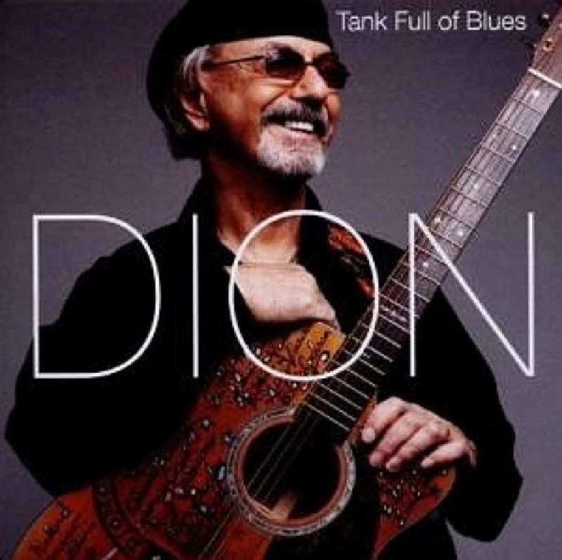 Dion - Tank Full of Blues