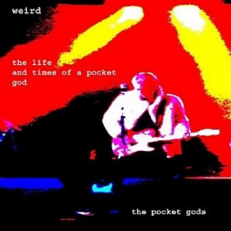 Pocket Gods - Weird Shit