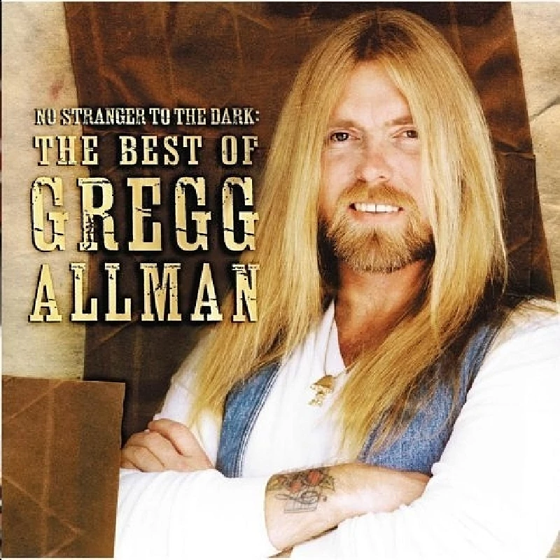 Gregg Allman - No Stranger to the Dark: The Best of Gregg Allman