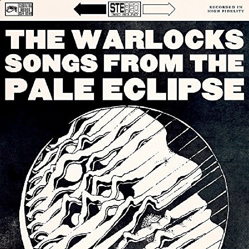 Warlocks - Songs From the Pale Eclipse