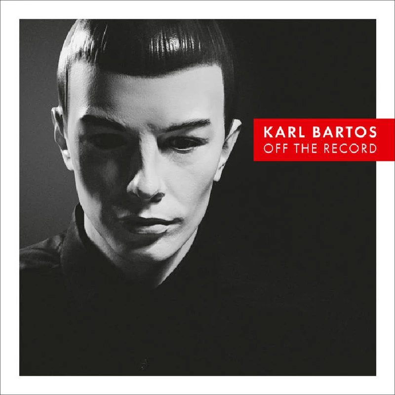 Karl Bartos - Off the Record