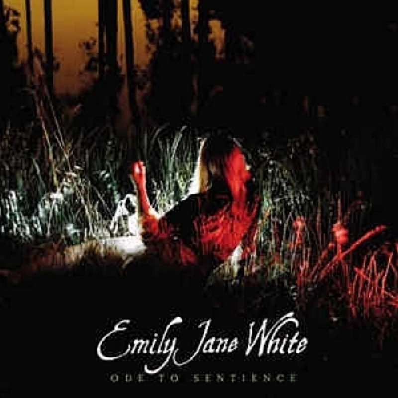 Emily Jane White - Ode to Sentience