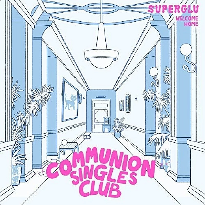 Superglu - Welcome Home