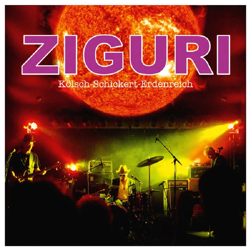 Ziguri - Kölsch-Schickert-Erdenreich