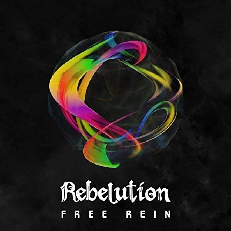 Rebelution - Free Rein