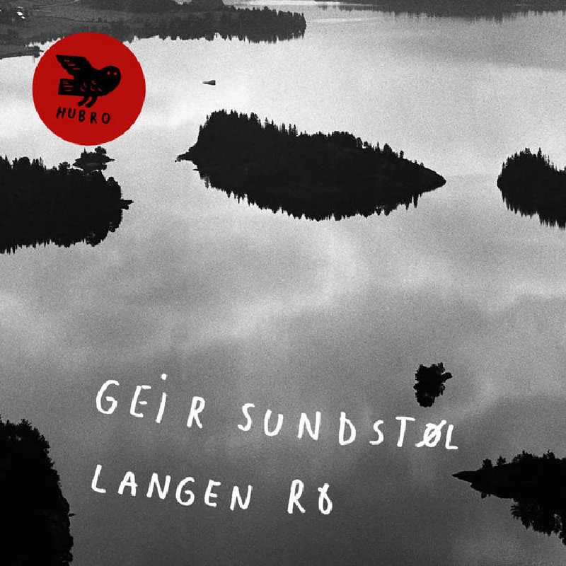 Geir Sundstøl - Langen Ro