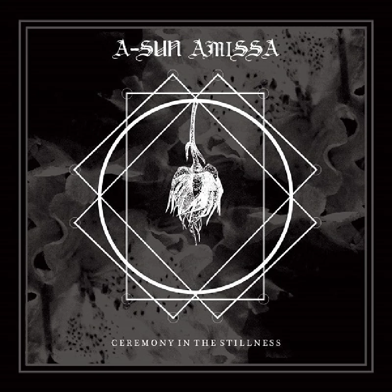 A-Sun Amissa - Ceremony in the Stillness