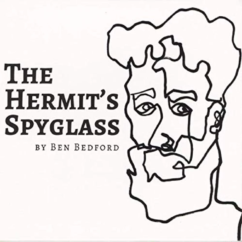 Ben Bedford - The Hermit’s Spyglass