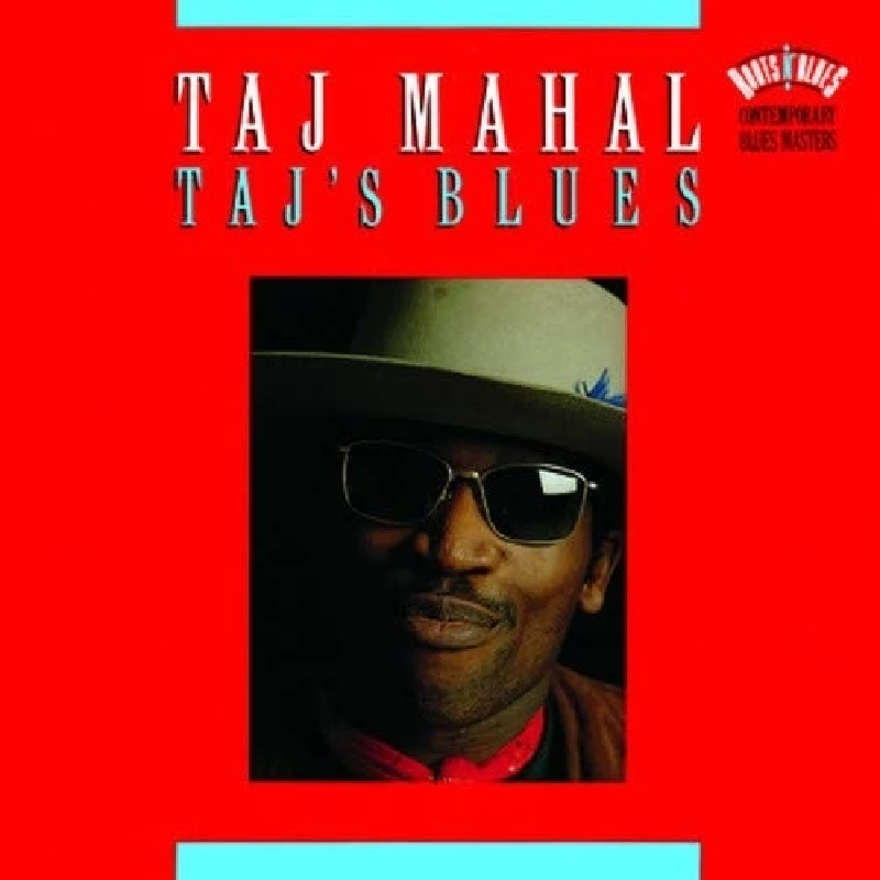 Taj Mahal - Taj's Blues