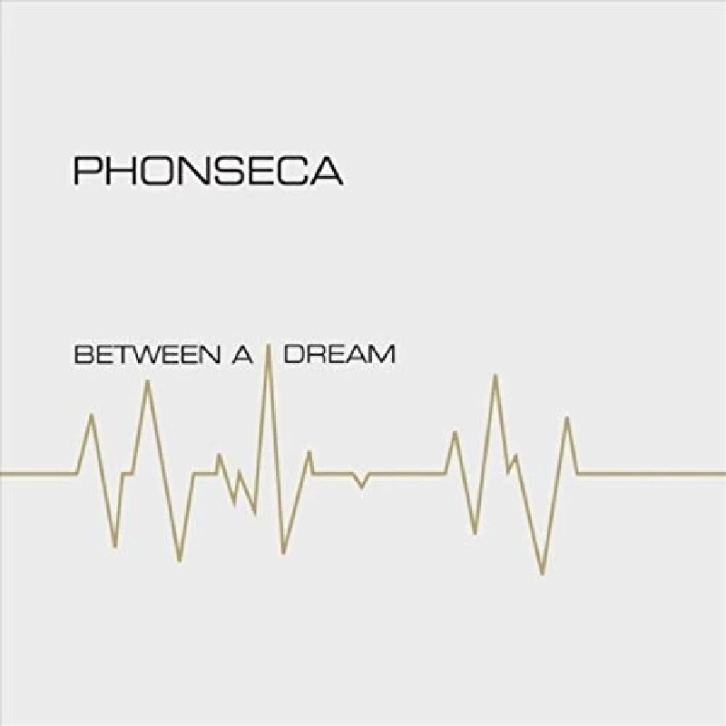 Phonseca - Between a Dream