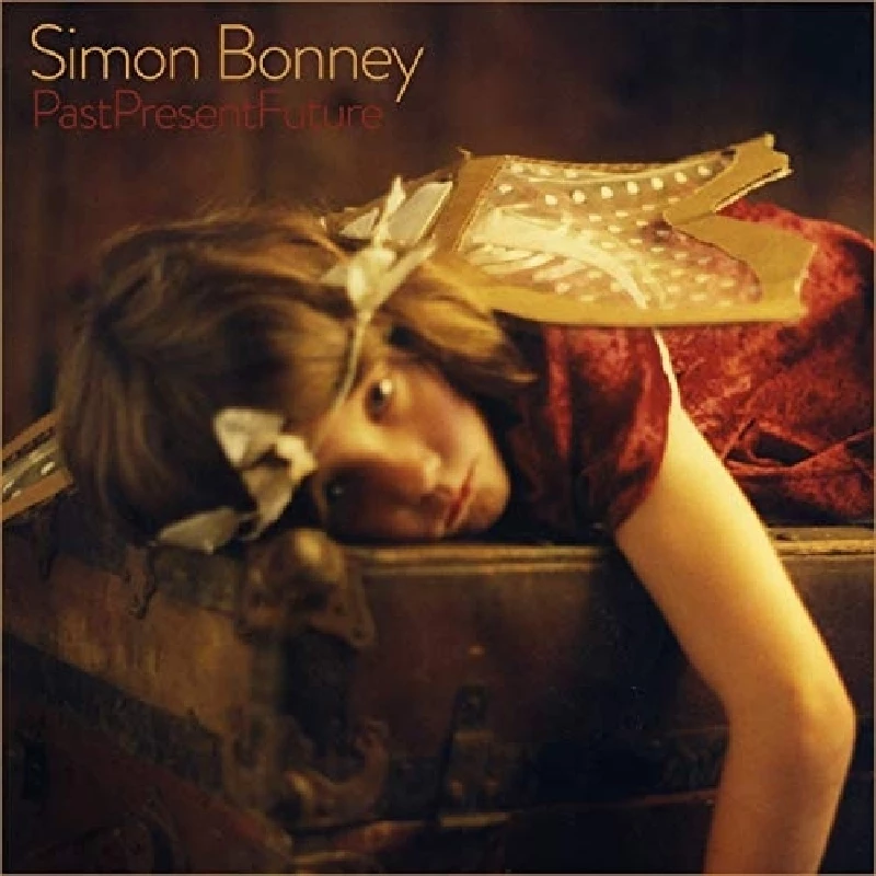 Simon Bonney - Past Present Future