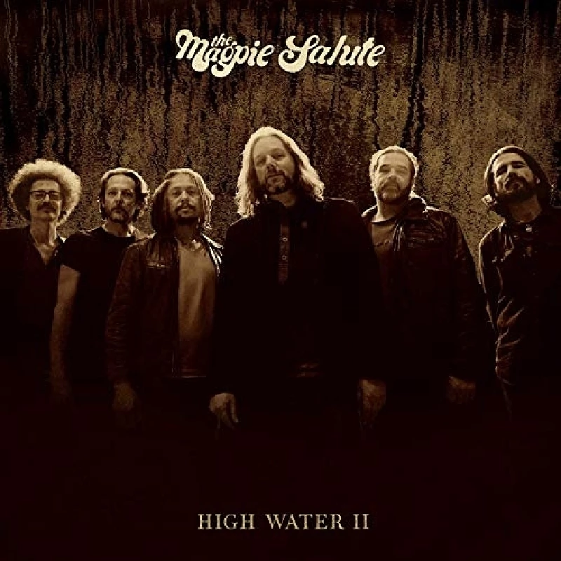 Magpie Salute - High Water II