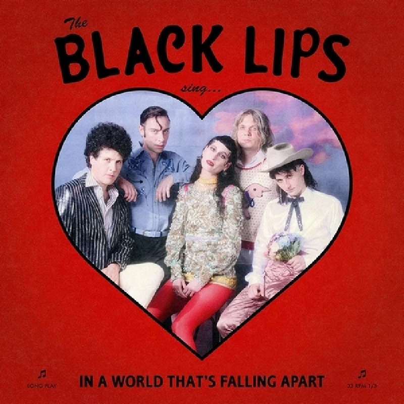 Black Lips - Sing in a World That's Falling Apart