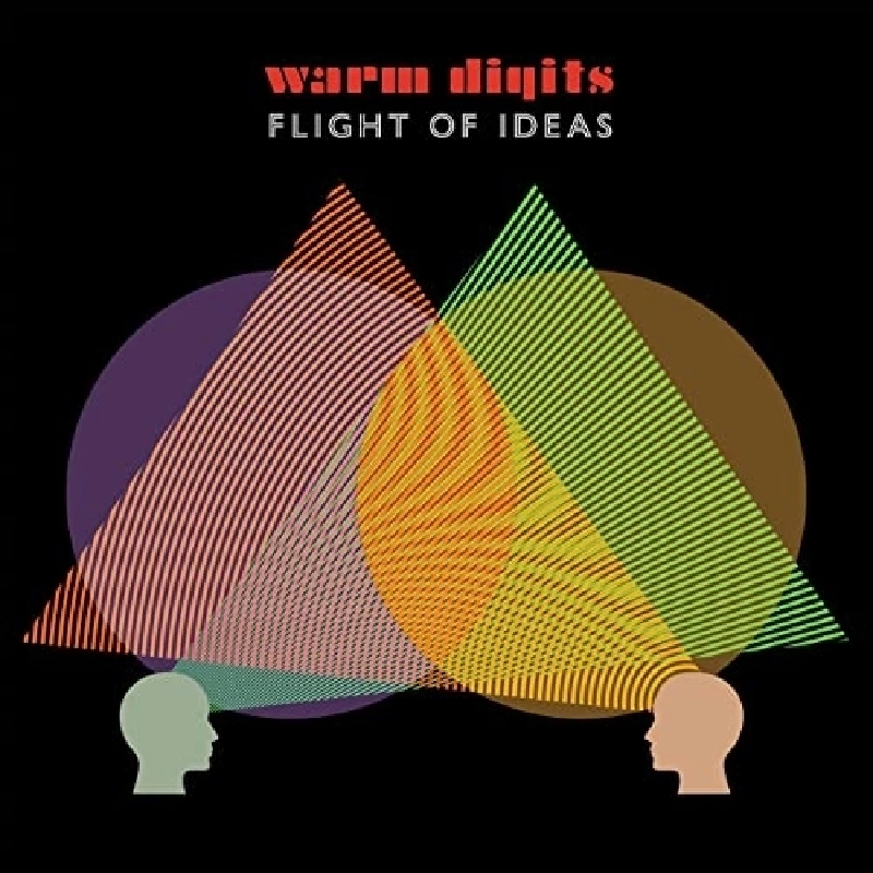 Warm Digits - Flight of Ideas
