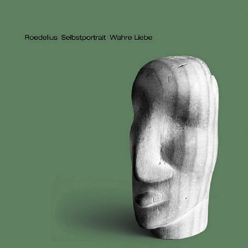 Roedilius - Selbstportrat Wahre Liebe