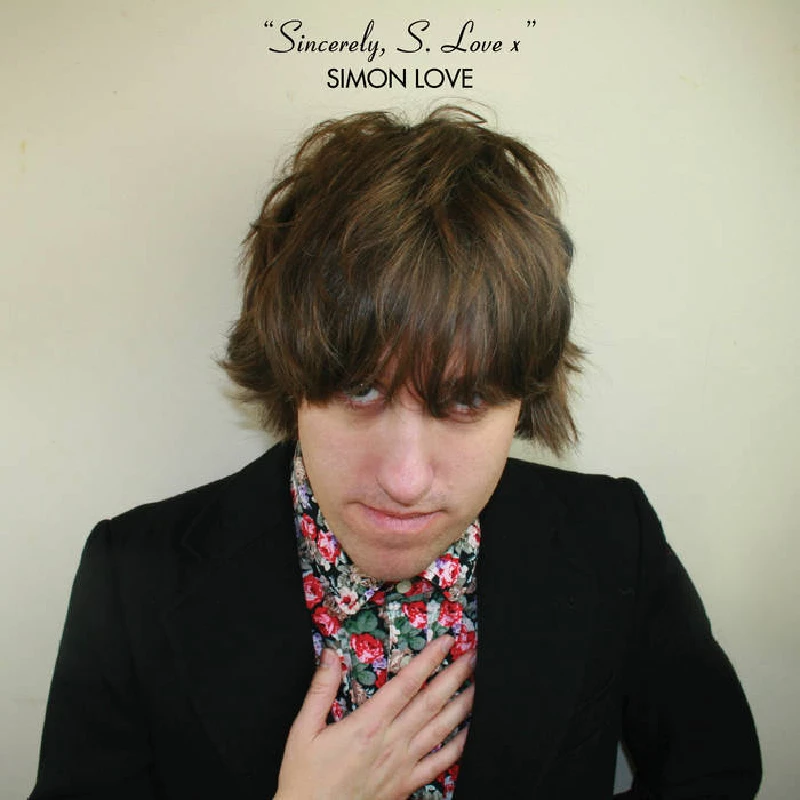 Simon Love - Sincerely, S. Love x