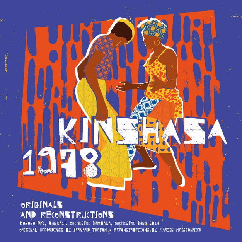 Various - Kinshasa 1978: Originals and Reconstructions 1978