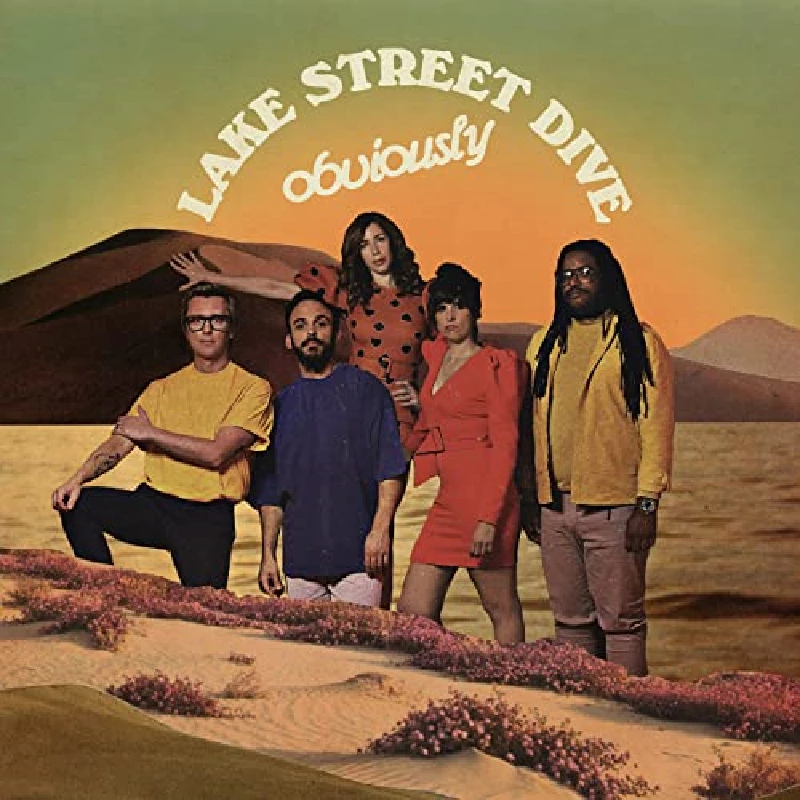 Lake Street Dive - Obviously